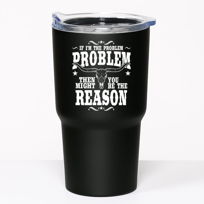 If Problem Vintage Then You Might Be Reason Tumbler