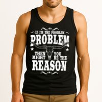If Problem Vintage Then You Might Be Reason Tank Top