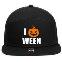 I Pumpkin Ween Funny Halloween Joke Quote 7 Panel Mesh Trucker Snapback Hat