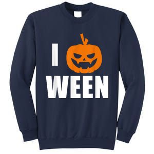 I Pumpkin Ween Funny Halloween Joke Quote Sweatshirt