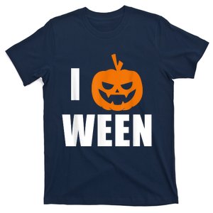 I Pumpkin Ween Funny Halloween Joke Quote T-Shirt