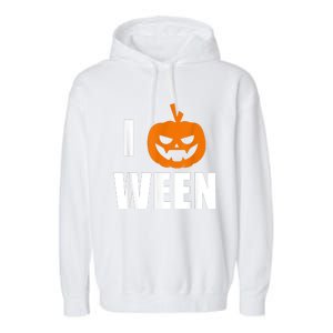 I Pumpkin Ween Funny Halloween Joke Quote Garment-Dyed Fleece Hoodie