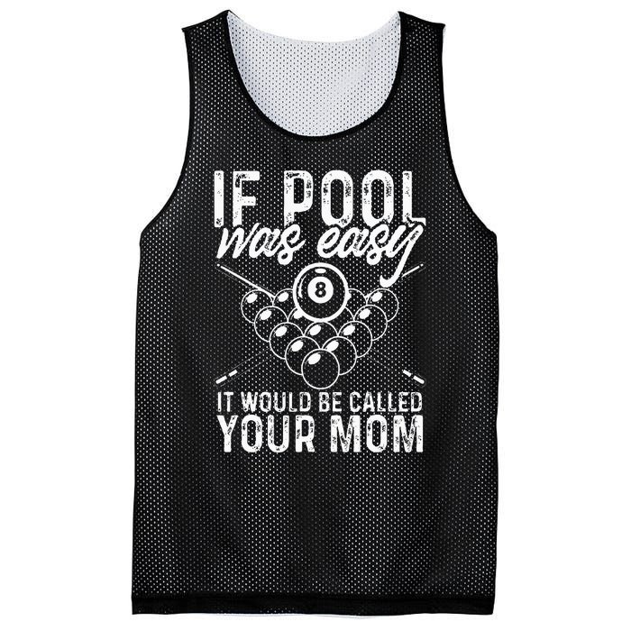 If Pool Was Easy Funny Sport Pool Billiard Player Mesh Reversible Basketball Jersey Tank