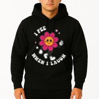 I Pee When I Laugh Funny Hoodie