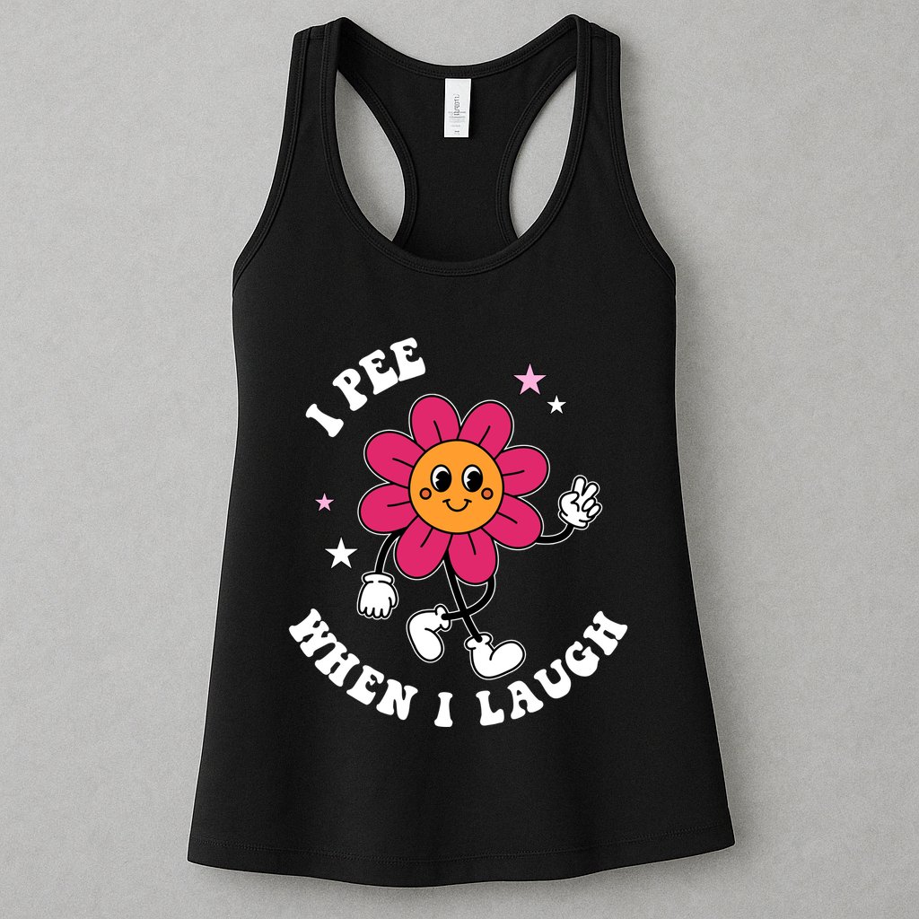 I Pee When I Laugh Funny Womens Tank Top