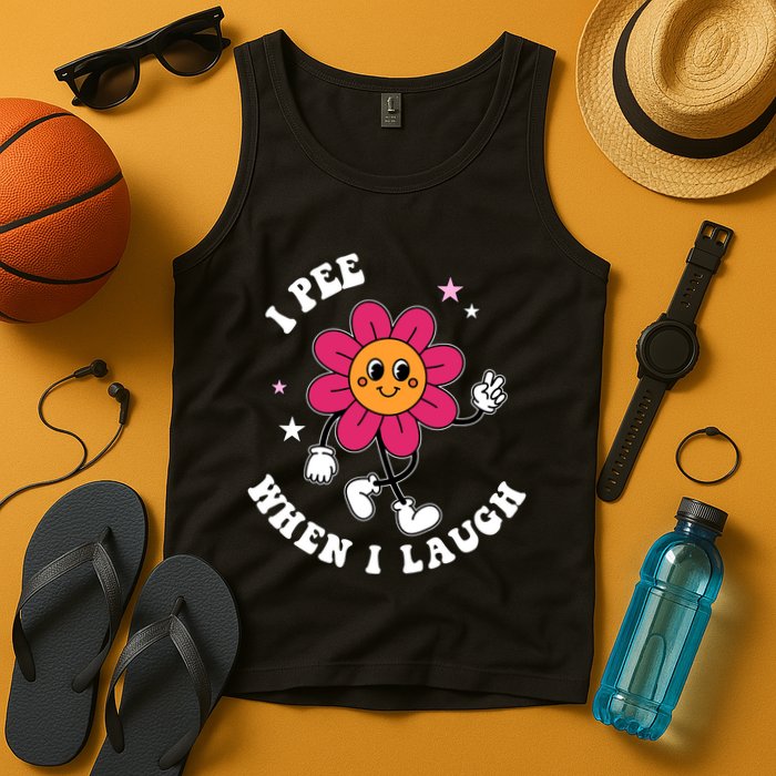 I Pee When I Laugh Funny Tank Top