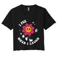 I Pee When I Laugh Funny Crop Top