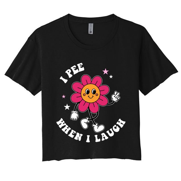 I Pee When I Laugh Funny Crop Top
