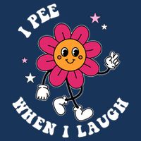 I Pee When I Laugh Funny Infant Baby Jersey Bodysuit