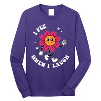 I Pee When I Laugh Funny Long Sleeve Shirt