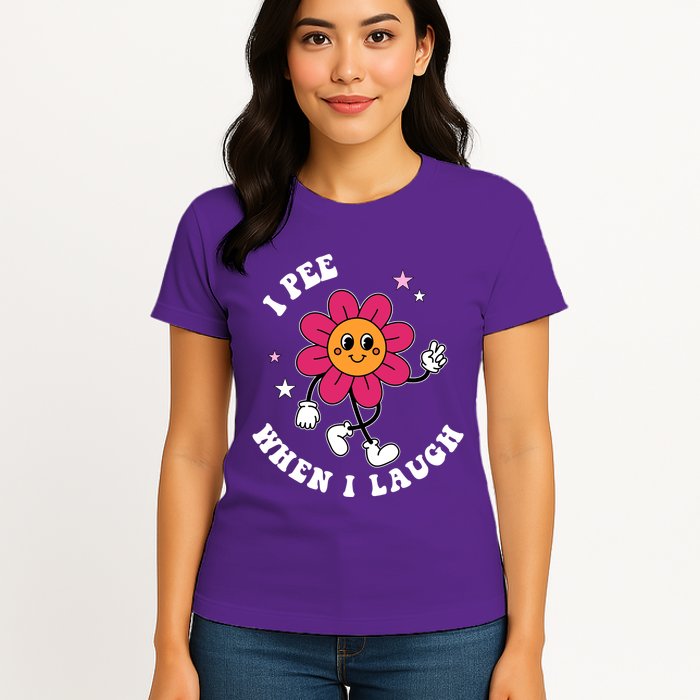I Pee When I Laugh Funny Womens T-Shirt