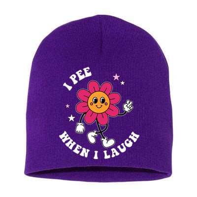 I Pee When I Laugh Funny Short Acrylic Beanie