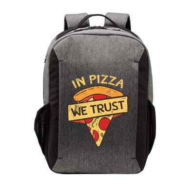 In Pizza We Trust Pizza Lover Vector Backpack