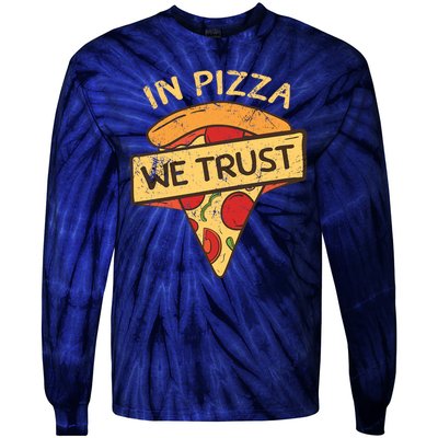 In Pizza We Trust Pizza Lover Tie-Dye Long Sleeve Shirt