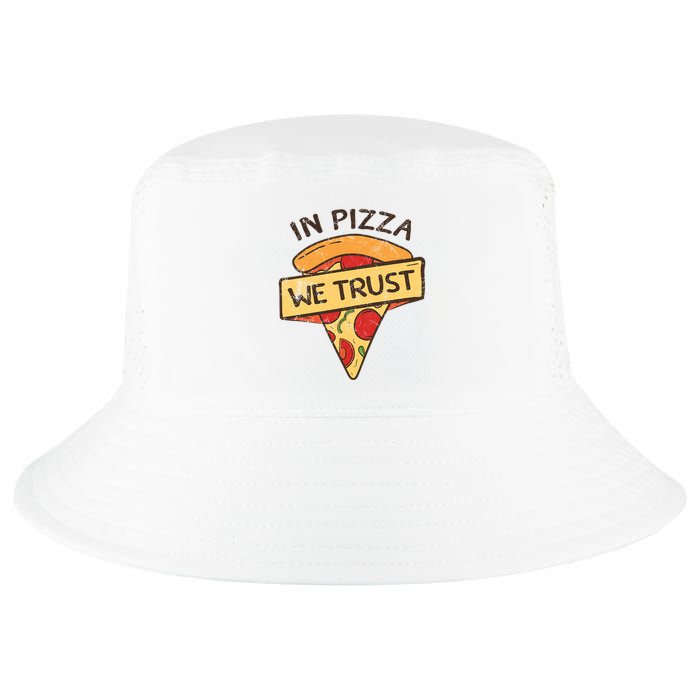 In Pizza We Trust Pizza Lover Cool Comfort Performance Bucket Hat