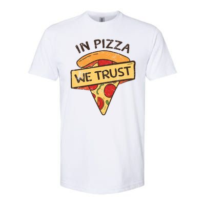 In Pizza We Trust Pizza Lover Softstyle® CVC T-Shirt