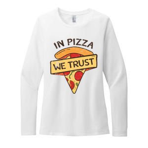 In Pizza We Trust Pizza Lover Womens CVC Long Sleeve Shirt