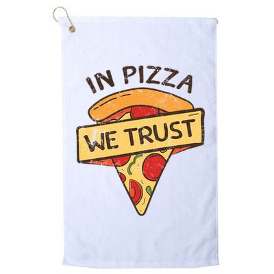 In Pizza We Trust Pizza Lover Golf Towel