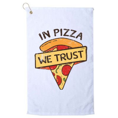 In Pizza We Trust Pizza Lover Platinum Collection Golf Towel