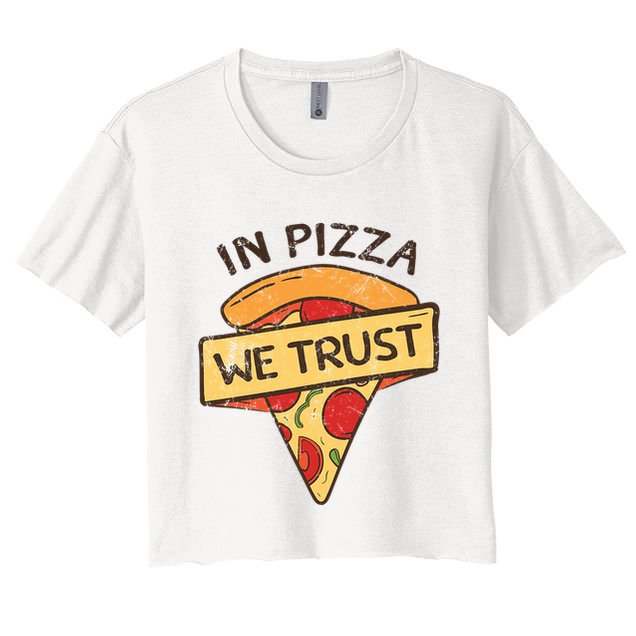 In Pizza We Trust Pizza Lover Crop Top