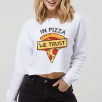 In Pizza We Trust Pizza Lover Cropped Pullover Crew