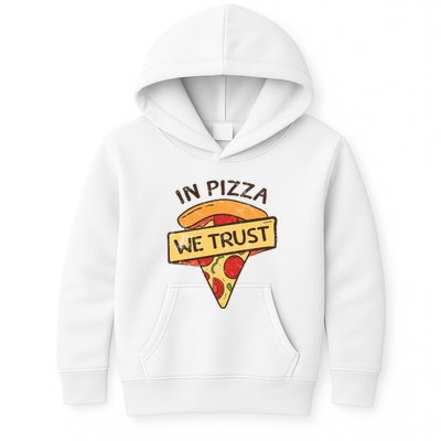 In Pizza We Trust Pizza Lover Kids Hoodie