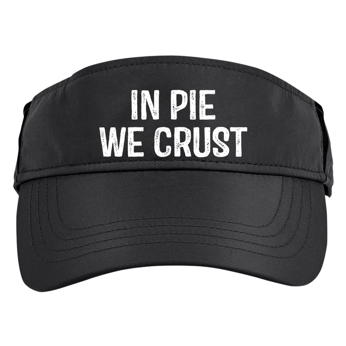 In Pie We Crust Funny Thanksgiving Adult Drive Performance Visor