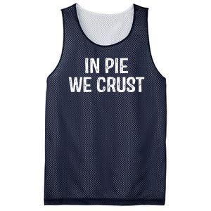 In Pie We Crust Funny Thanksgiving Mesh Reversible Basketball Jersey Tank