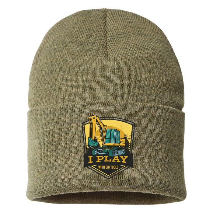 I Play With Big Tools Excavator Sustainable Knit Beanie