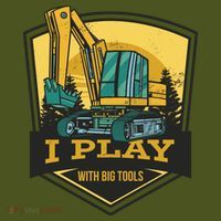 I Play With Big Tools Excavator Short Acrylic Beanie