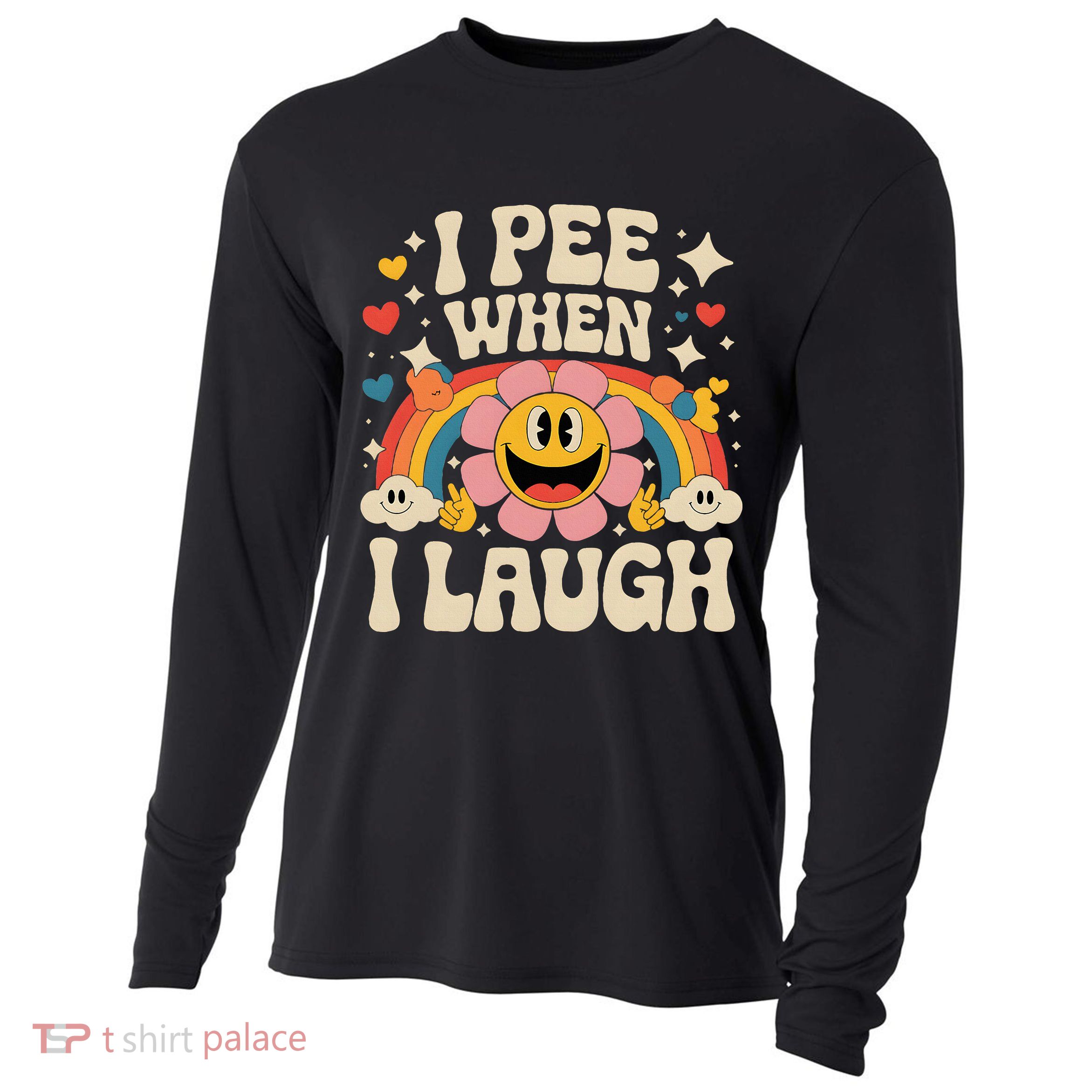 I Pee When I Laugh Naughty Cooling Performance Long Sleeve Crew