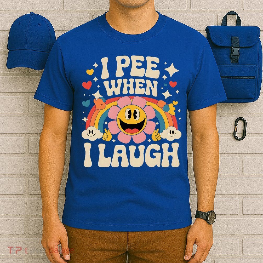 I Pee When I Laugh Naughty T-Shirt