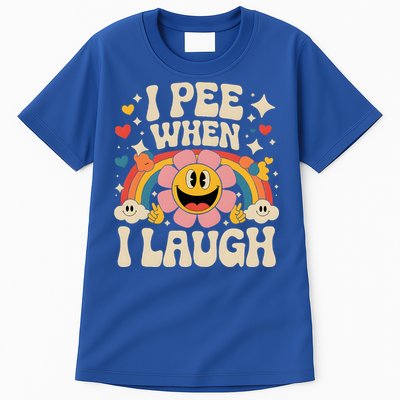 I Pee When I Laugh Naughty Tall T-Shirt