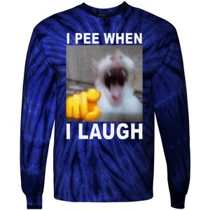 I Pee When I Laugh Funny Cat Silly Meme Humorous Sarcastic Tie-Dye Long Sleeve Shirt