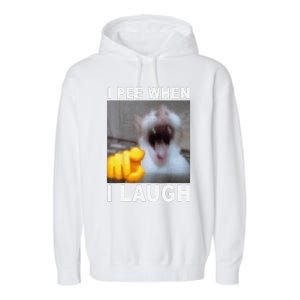 I Pee When I Laugh Funny Cat Silly Meme Humorous Sarcastic Garment-Dyed Fleece Hoodie