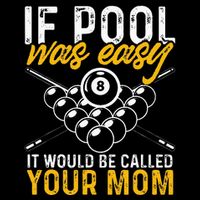 If Pool Was Easy Funny Billiard Player Daily Commute Backpack