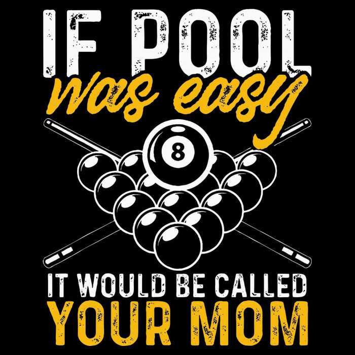 If Pool Was Easy Funny Billiard Player Daily Commute Backpack