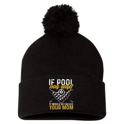 If Pool Was Easy Funny Billiard Player Pom Pom 12in Knit Beanie