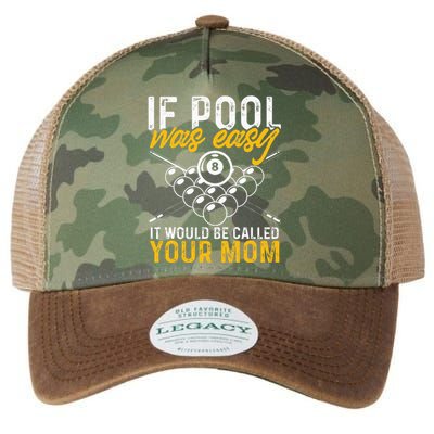 If Pool Was Easy Billiard Player Funny Legacy Tie Dye Trucker Hat