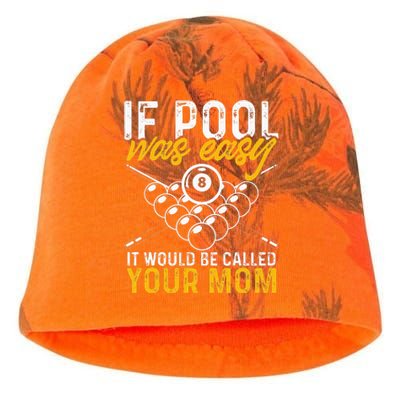 If Pool Was Easy Billiard Player Funny Kati - Camo Knit Beanie