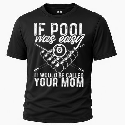 If Pool Was Easy Funny Sport Pool Billiard  Performance Shirt