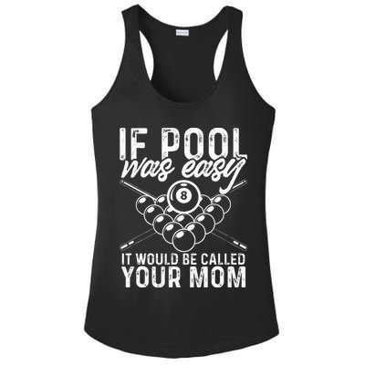 If Pool Was Easy Funny Sport Pool Billiard  Ladies PosiCharge Competitor Racerback Tank