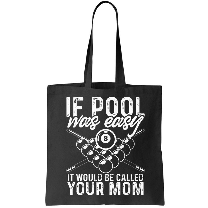 If Pool Was Easy Funny Sport Pool Billiard  Bag