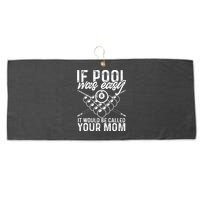 If Pool Was Easy Funny Sport Pool Billiard  Large Microfiber Waffle Golf Towel