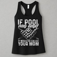 If Pool Was Easy Funny Sport Pool Billiard  Womens Tank Top