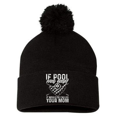 If Pool Was Easy Funny Sport Pool Billiard  Pom Pom 12in Knit Beanie