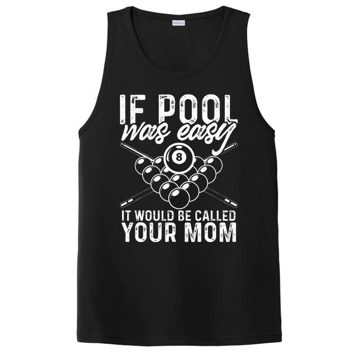 If Pool Was Easy Funny Sport Pool Billiard  PosiCharge Competitor Tank