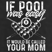 If Pool Was Easy Funny Sport Pool Billiard  Trucker Hat