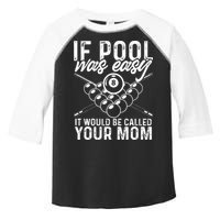If Pool Was Easy Funny Sport Pool Billiard  Toddler Fine Jersey T-Shirt
