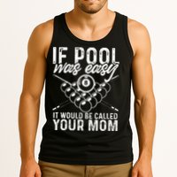 If Pool Was Easy Funny Sport Pool Billiard  Tank Top